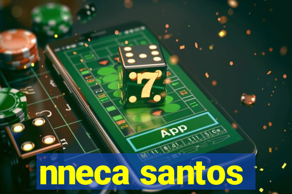 nneca santos